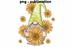 Gnome Sunflowers Png File Sublimation Sunflower August Gold Product Image 1