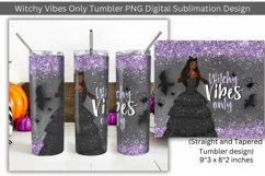 Witchy Vibes Only Tumbler PNG Digital Sublimation Design Product Image 1