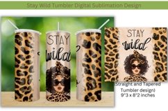 Stay Wild Tumbler Digital Sublimation Design Product Image 1