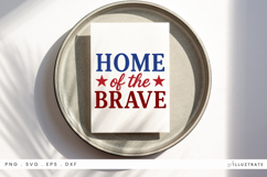 Home of the Brave SVG Patriotic USA Quote Product Image 1