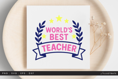 World’s Best Teacher SVG Cut File Appreciation Design Product Image 1
