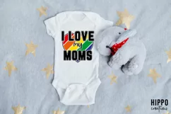 I Love my Moms design on a baby bodysuit