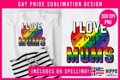 I love my mums sublimation design shown on a baby outfit