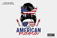 4th Of July | All American Mama |Patriotic SVG Design Product Image 1