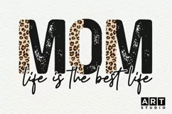 Mom Life Is The Best Life Sublimaton | Mother's Day PNG Product Image 2