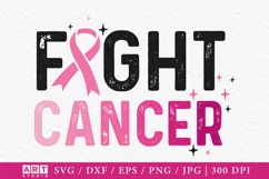 Fight Cnacer SVG, Breast Cancer SVG, Cancer Awareness SVG Product Image 1