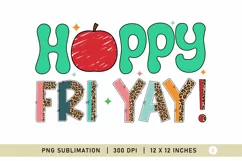Teacher Sublimation, Happy Fri Yay, Teacher Quote Design Product Image 1