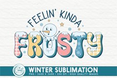 Retro Winter Sublimation | Feelin Kinda Snowman Sublimation Product Image 1