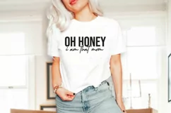 Oh honey i am that mom svg, mothers day, mothers day svg Product Image 3