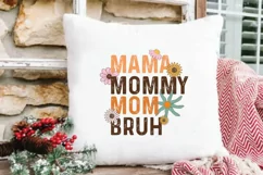 Mama Mommy Mom Bruh PNG | Mothers Day Sublimation Product Image 3