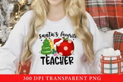 Christmas Sublimation PNG, Santa's Favorite Teacher PNG Product Image 3