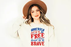 America Land of The Free Because Of The Brave, 4th Of July Product Image 3