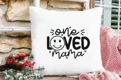 One loved mama svg, mothers day, mothers day svg, svg files Product Image 4