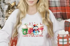 I Believe In Santa And Coffee PNG, Christmas Coffee PNG Product Image 3