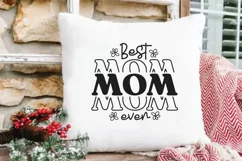 Mothers day, mothers day svg, svg files, best mom ever svg Product Image 4