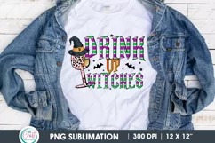 Halloween Sublimation, Drink up witches png, t shirt design Product Image 3