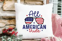 4th Of July SVG - All American Dude SVG - Patriotic SVG Product Image 3