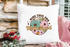 Mind Your OWN Motherhood PNG Sublimation Product Image 3