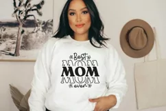 Mothers day, mothers day svg, svg files, best mom ever svg Product Image 5