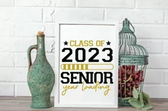 Class Of 2023 SVG | Senior 2023 SVG | Graduation Quotes SVG Product Image 4