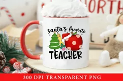 Christmas Sublimation PNG, Santa's Favorite Teacher PNG Product Image 4