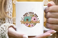 Mind Your OWN Motherhood PNG Sublimation Product Image 5