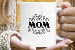 Mothers day, mothers day svg, svg files, best mom ever svg Product Image 6