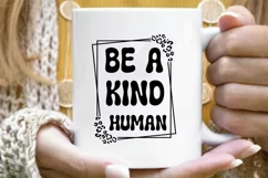 Mothers Day Svg, Mothers Day, Be a kind human, Svg files Product Image 6