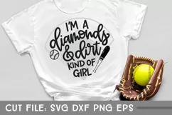 I'm a Diamonds & Dirt Kind of Girl, Baseball or Softball SVG Product Image 1