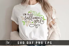 I'm a Fall Kinda Girl SVG | Fall SVG | Thanksgiving SVG Product Image 1