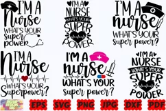 I'm A Nurse What's Your Super Power SVG | Nurse SVG |Nursing Product Image 2