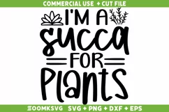 I'm a succa for plants SVG, Plant SVG, Plant Lover SVG Product Image 1