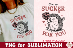 I'm A Sucker For You Png Product Image 1