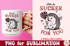 I'm A Sucker For You Png Product Image 3