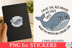I'm At The Age Where My Face Says What My Mouth No Longer Product Image 2