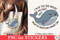 I'm At The Age Where My Face Says What My Mouth No Longer Product Image 6