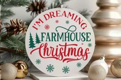 I'm Dreaming Farmhouse SVG ,Christmas Round SVG Design Product Image 3