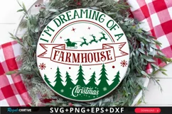 I'm Dreaming Of A Farmhouse SVG ,Christmas Round SVG Design Product Image 1