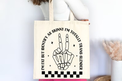 I&#039;m Fat but Identify as Skinny I&#039;m Totally Trans-Slender SVG Product Image 3