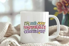 Funny Mental Health Quotes | Emotionally Constipated Product Image 4