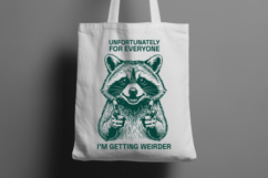Sarcastic Raccoon SVG - Getting Weirder Unhinged Design Product Image 2
