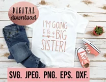 I'm Going To Be A Big Sister SVG - I've Got A Secret SVG Product Image 2