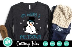 Snowman SVG | I&#039;m Having a Meltdown Product Image 1