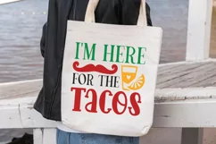 I'm Here For The Tacos SVG, Cinco De Mayo SVG Design Product Image 3