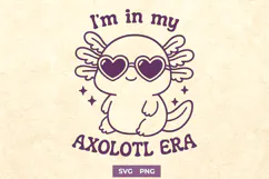 Axolotl Era SVG Cute Kawaii Axolotl with Heart Glasses PNG Product Image 1