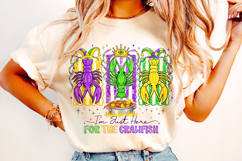 I'm Just Here For The Crawfish PNG, Mardi Gras PNG Crawfish Product Image 1