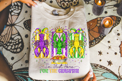 I'm Just Here For The Crawfish PNG, Mardi Gras PNG Crawfish Product Image 3