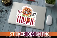Im just here for the Stickers PNG Product Image 1