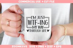 Sarcastic SVG, Funny SVG, Funny Quotes SVG, Funny Mug SVG Product Image 2