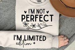 I'm Not Perfect Sleeve SVG, Motivational SVG Design Product Image 3